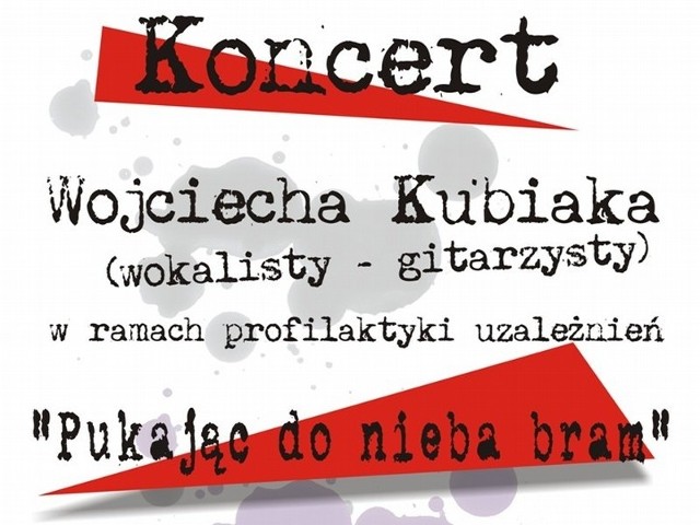 W poniedziałek w Klubie Wojskowym w Wędrzynie koło Sulęcina odbędzie się koncert "Pukając do nieba bram&#8221;.