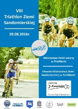 20 sierpnia VIII Triathlon Ziemi Sandomierskiej   