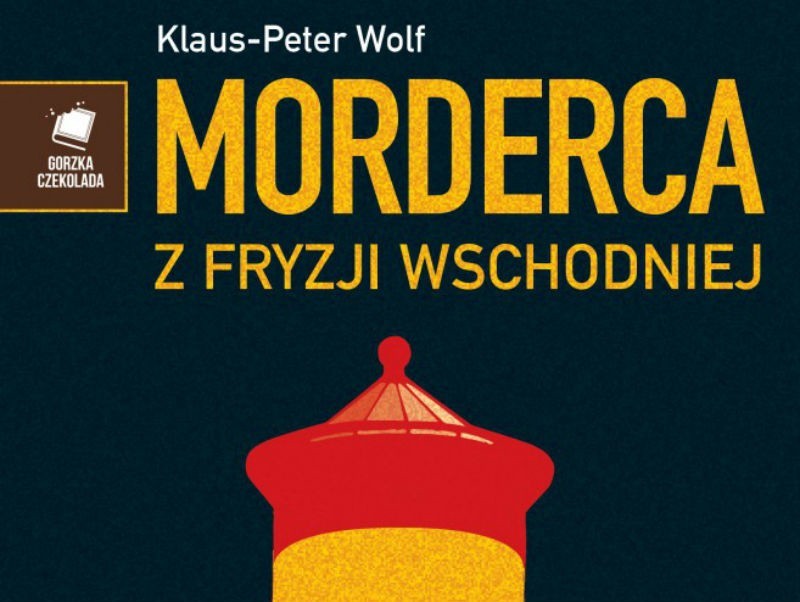 (Fragment okładki): Morderca z Fryzji Wschodniej,...