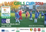 W niedzielę w Dębicy odbędzie się DAP Girls Cup 2013