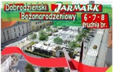 Jarmark Bożonarodzeniowy Dobrodzień 2019. Kiermasz świąteczny, otwarcie zmodernizowanego rynku i koncert Darii Kowolik [PROGRAM]