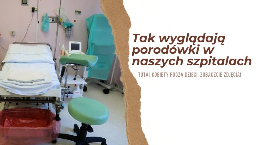 Tak wyglądają teraz porodówki w polskich szpitalach -...