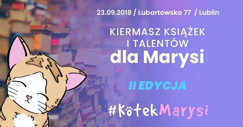 Na Lubartowskiej 77 - Kiermasz talentów i książek dla Marysi...