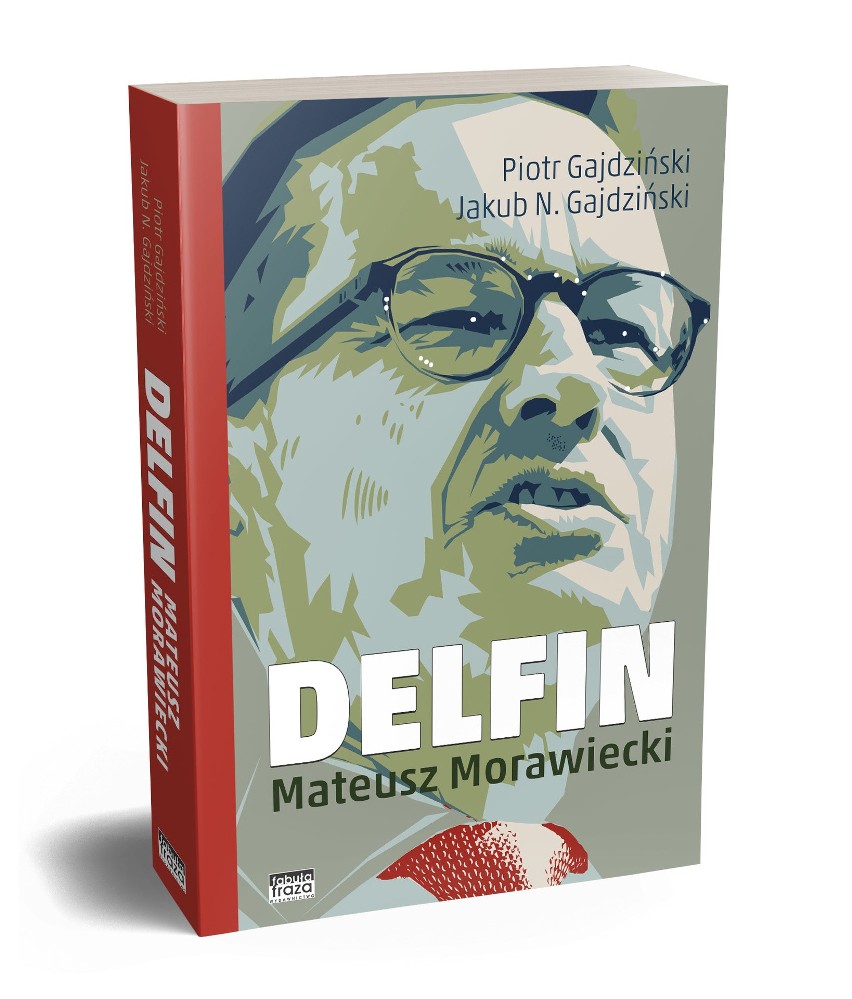 Książka "Delifin. Mateusz Morawiecki" dopiero ma się ukazać.