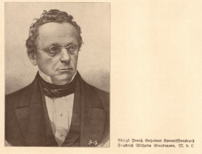 Friedrich Wilhelm Grundmann: przedsiębiorca, wizjoner,...