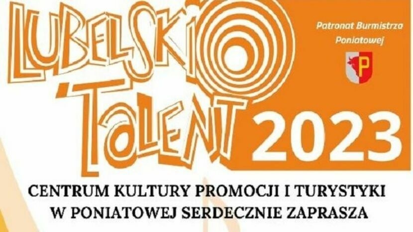 Młodzi zaśpiewają w Poniatowej. Ogólnopolski Festiwal Piosenki Dziecięcej i Młodzieżowej "Lubelski Talent"