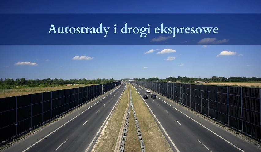 Autostrady i drogi ekspresowe...