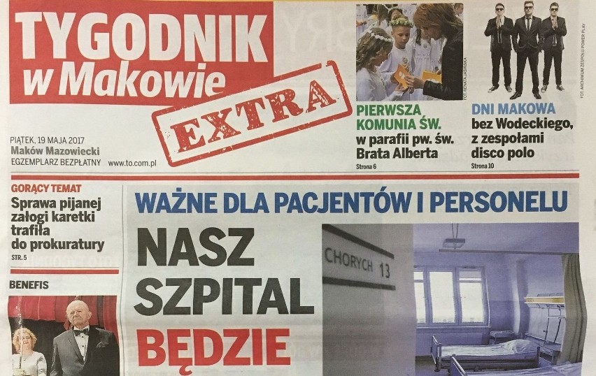 Już jest Tygodnik w Makowie EXTRA! A w nim o szpitalu