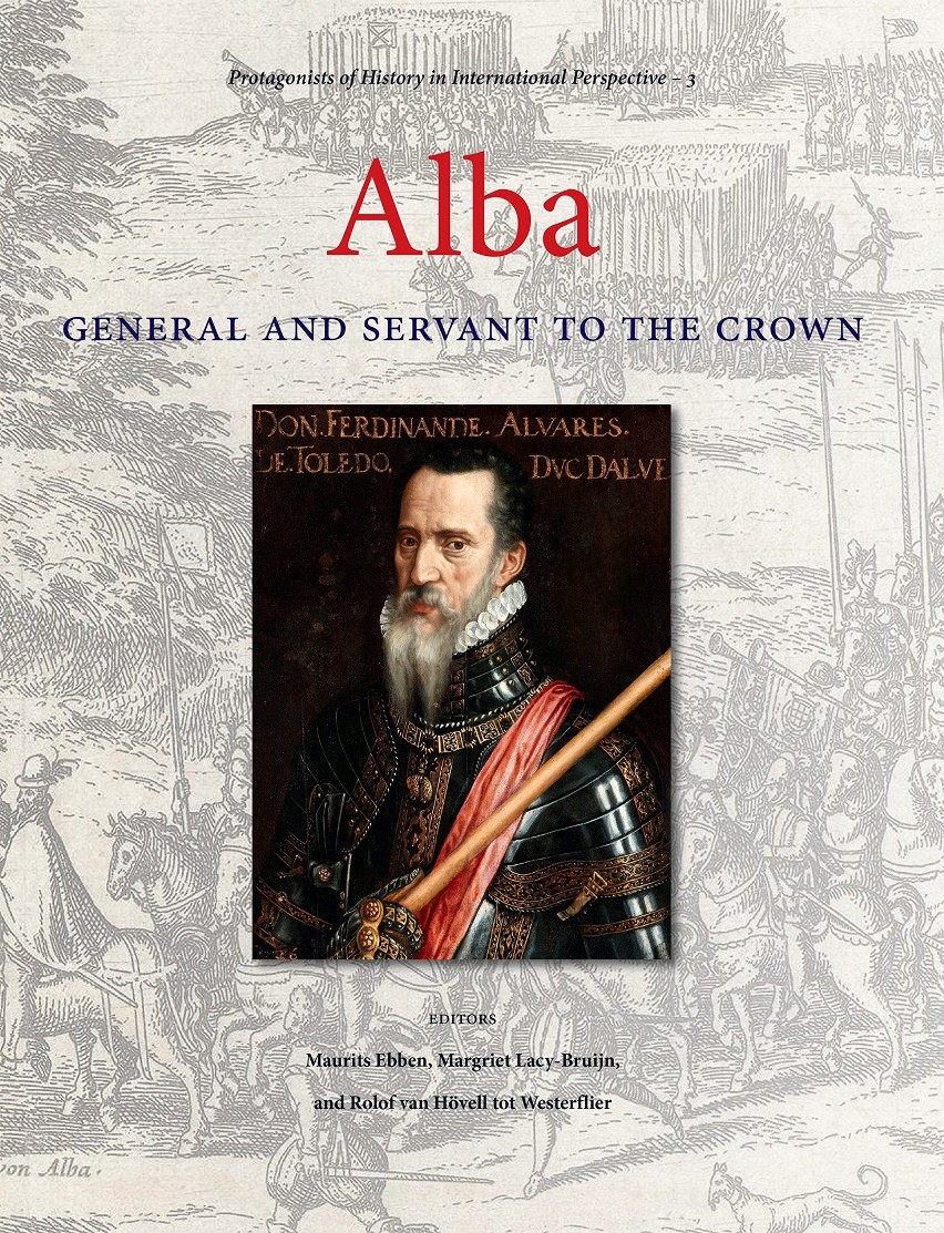 Alba: General and Servant to the Crown...