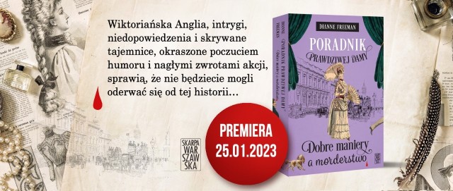 Jedna z części "Poradnika prawdziwej damy" debiutowała na polskim rynku wydawniczym pod koniec stycznia 2023