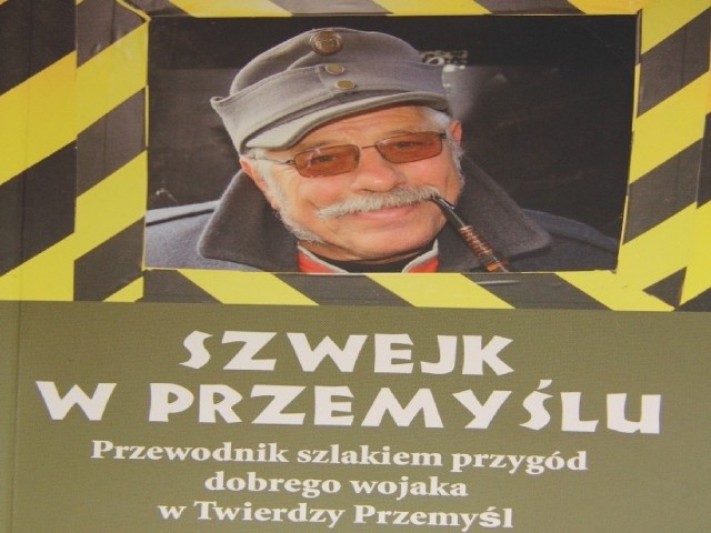 Przewodnik po Przemyślu śladami dobrego wojaka Szwejka.