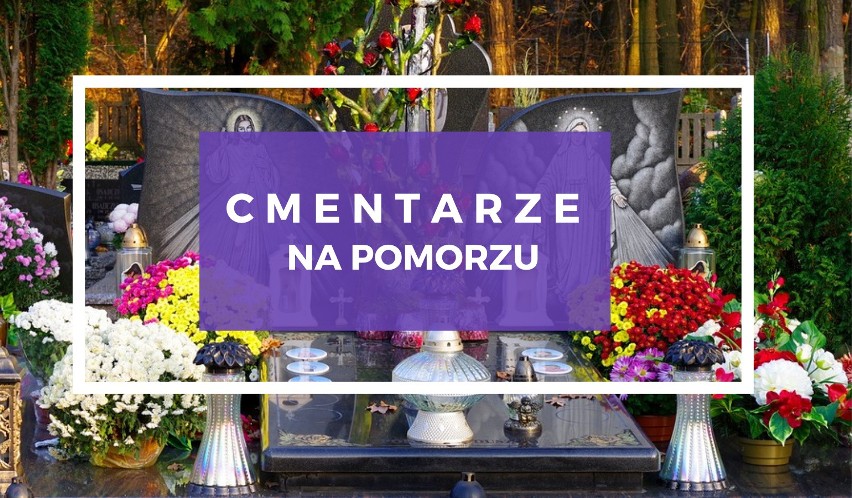 Cmentarze na Pomorzu. Jakie są godziny otwarcia cmentarzy w województwie pomorskim? Sprawdź!