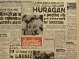 Pisaliśmy w "Kurierze" 16.05.1962 r.: Huragan o potężnej sile przeszedł nad Lubelszczyzną