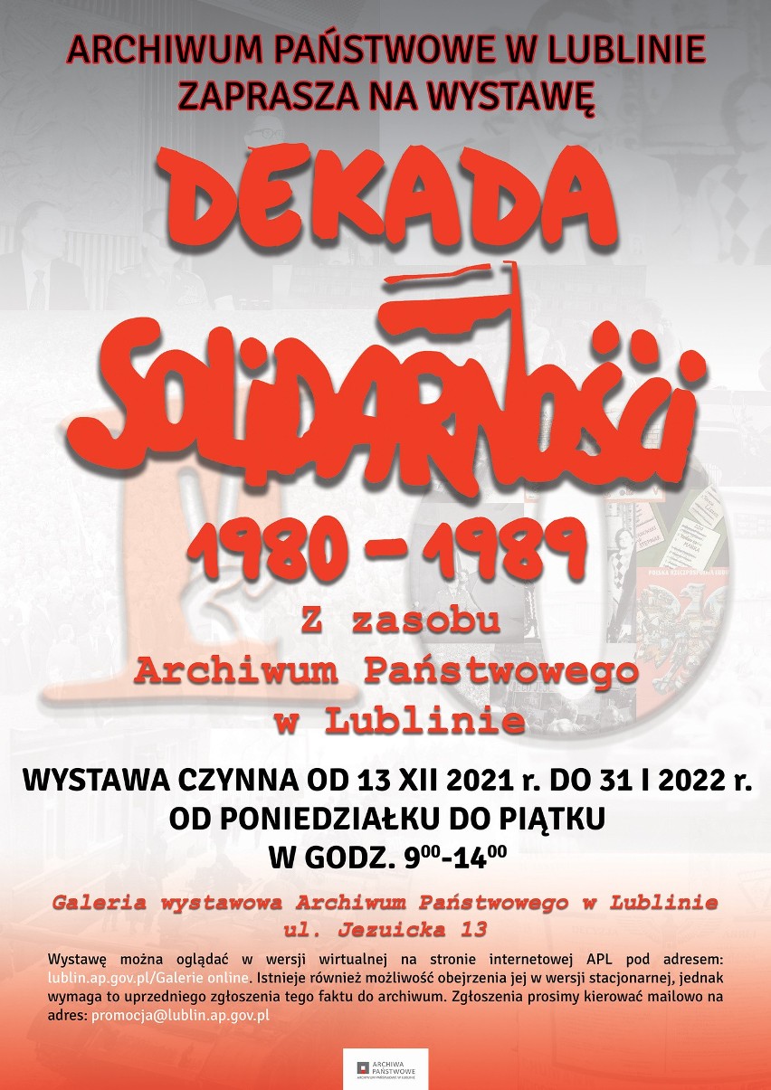 „Dekada Solidarności 1980-1989. Z zasobu Archiwum Państwowego w Lublinie”. Wystawa na 40. rocznicę wprowadzenia stanu wojennego w Polsce