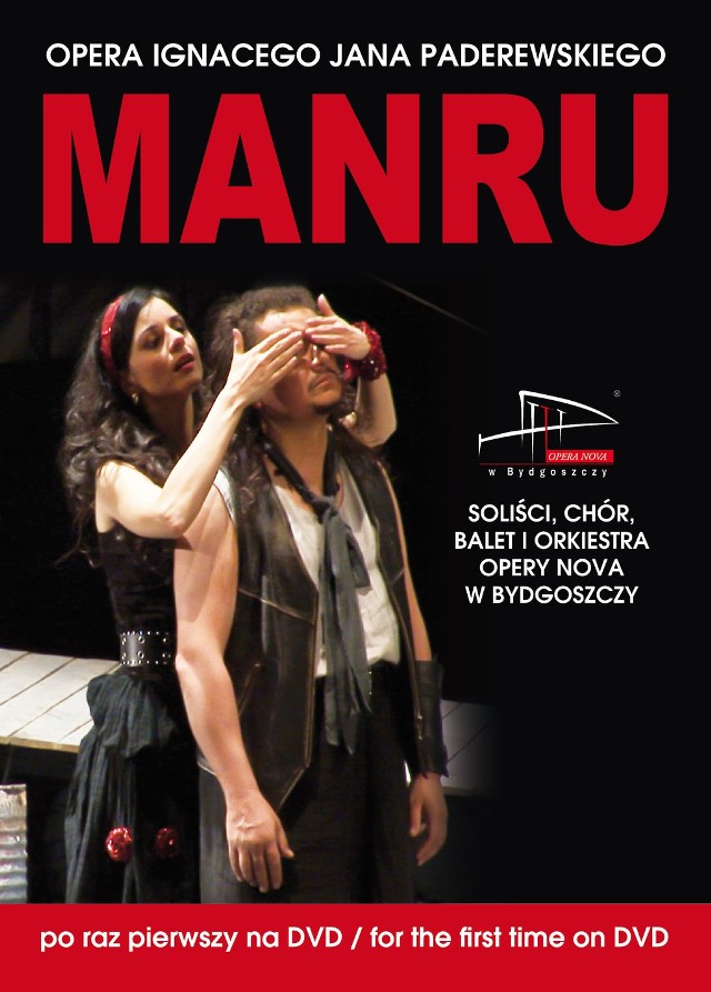 "MANRU&#8221; to  jedyna opera skomponowana przez Ignacego Jana Paderewskiego.