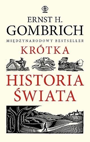 E. H. Gombrich „Krótka historia świata” (Rebis)...