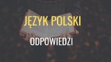 Egzamin ósmoklasisty 2019. [17.11] Język polski ODPOWIEDZI  - test próbny ósmoklasisty z Gdańskim Wydawnictwem Oświatowym