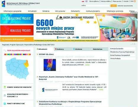 Informacje o pieniądzach unijnych na rozwój województwa podlaskiego można znaleźć w internecie: www.rpowp.wrotapodlasia.pl