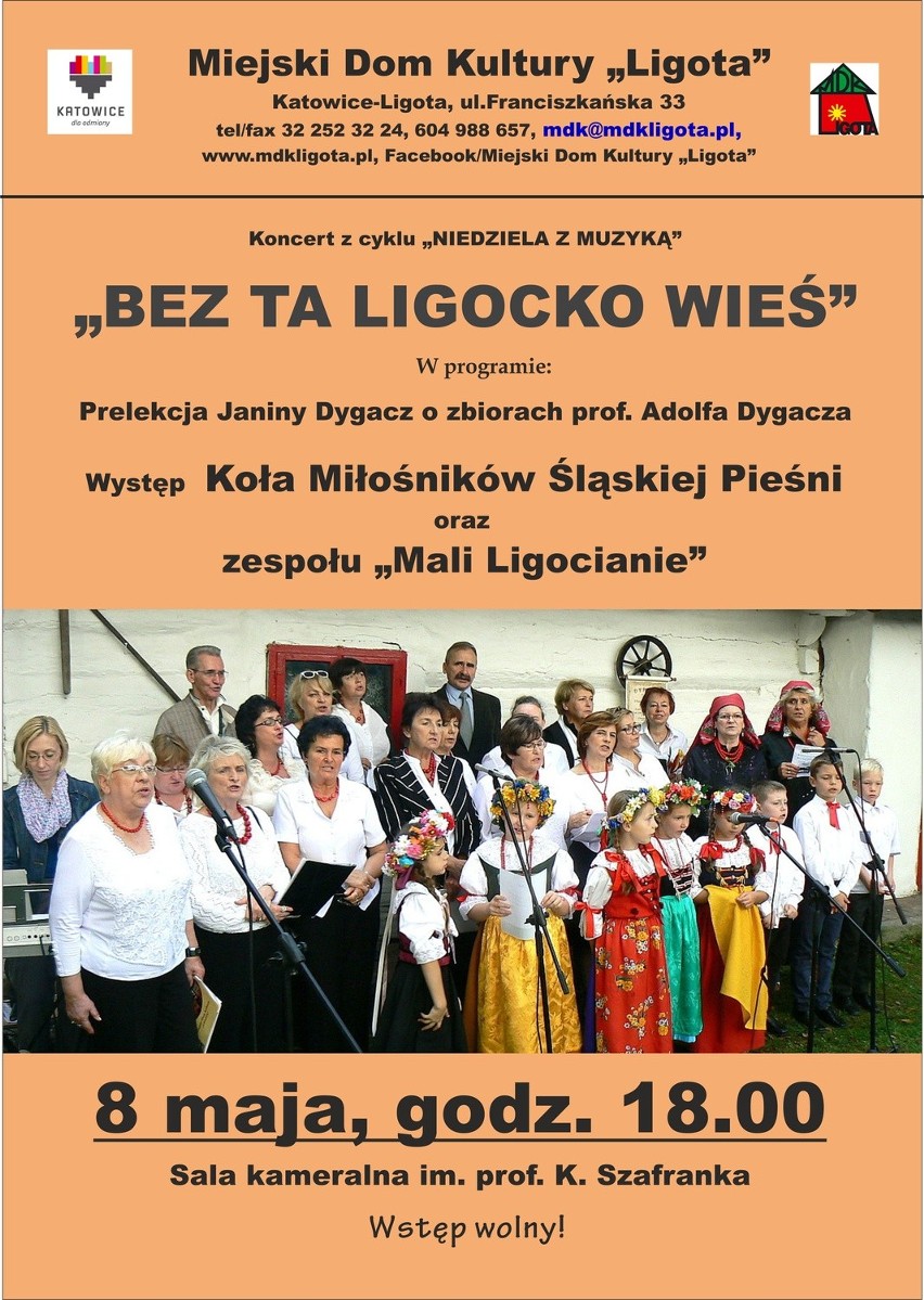 Katowice MDK Ligota zaprasza na koncert "Bez ta ligocko wieś"