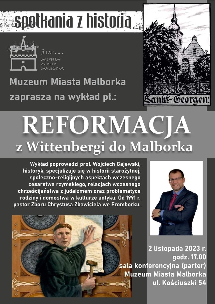 W Muzeum Miasta Malborka wykład o reformacji. Czy miała wpływ na losy dawnych mieszkańców? Warto posłuchać w czwartek