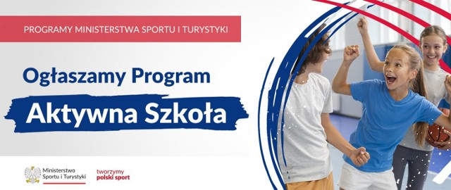 Ruszył nabór wniosków do programu „Aktywna Szkoła”