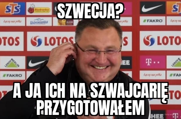 29.03.2022 r. Memy po meczu Polska - Szwecja....