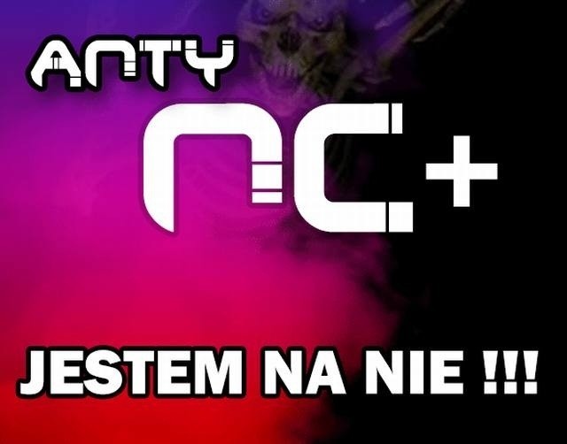 Anty nC+ żyje jednak własnym życiem, chociaż w mediach ciszej