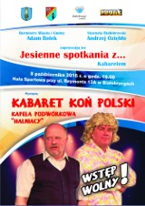 Białobrzegi. Kabaret Koń Polski wystąpi na "Jesiennych spotkaniach z..."