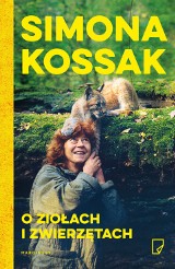 Simona Kossak – O ziołach i zwierzętach