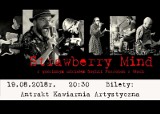 Strawberry Mind zagra w Słupsku. Koncert w kawiarni artystycznej Antrakt 