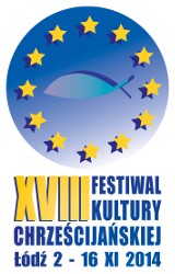 W listopadzie XVIII Festiwal Kultury Chrześcijańskiej w Łodzi [PROGRAM]