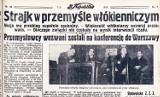 Strajkowa Łódź, czyli jak walczyli o swoje prawa łódzcy robotnicy