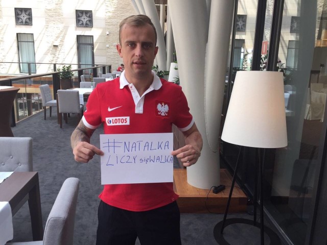 Reprezentant Polski wspiera Natalkę.