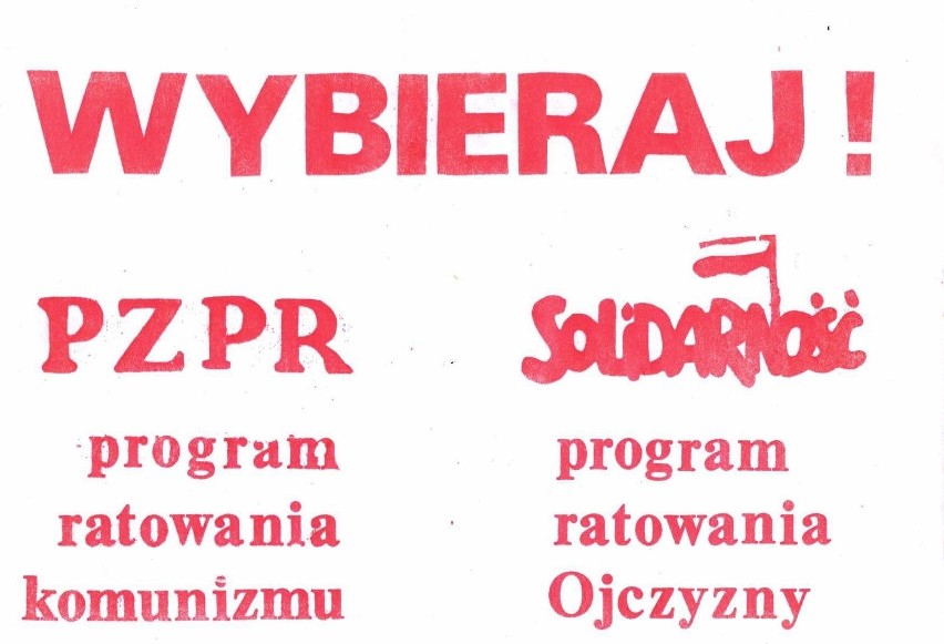 Plakat wyborczy rozprowadzany przez sztab Komitetu...