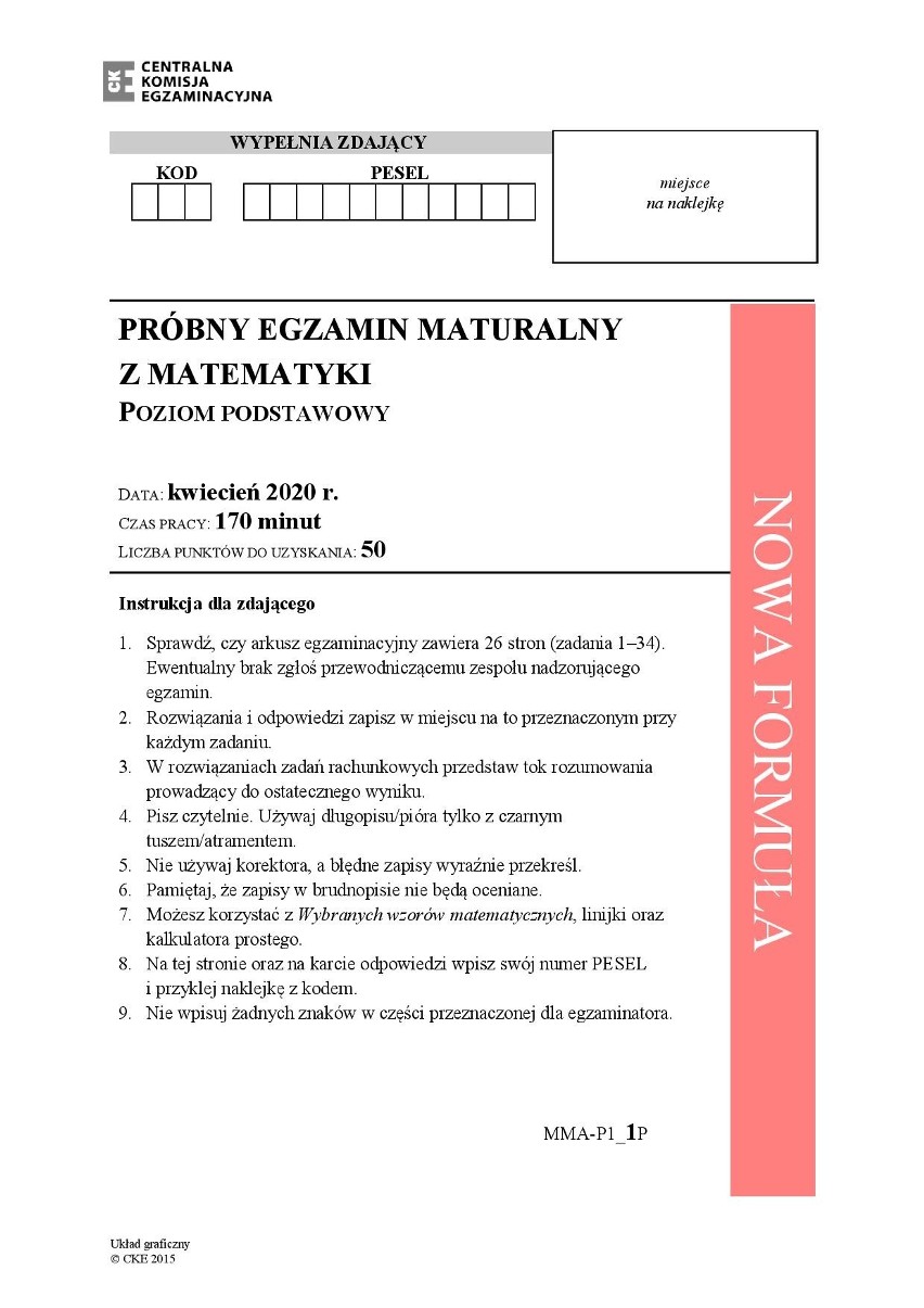 MATURA PRÓBNA 2020: Matematyka - poziom podstawowy. Zobacz arkusz maturalny z 3 kwietnia. Odpowiedzi opublikujemy 15 kwietnia 2020 r.