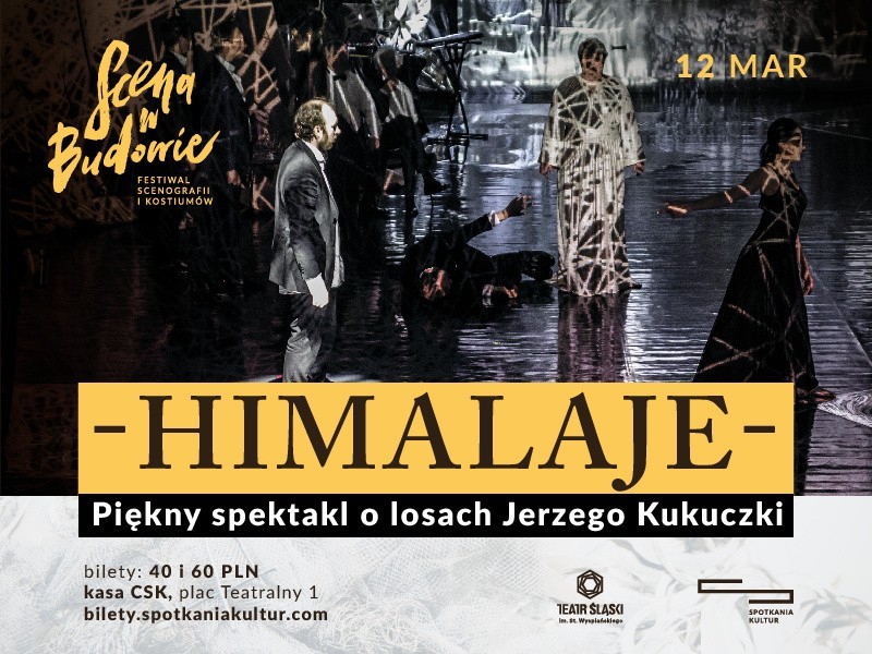 „Himalaje”- sztuka teatralna o wyżynach możliwości ludzkiej duszy i umysłu.