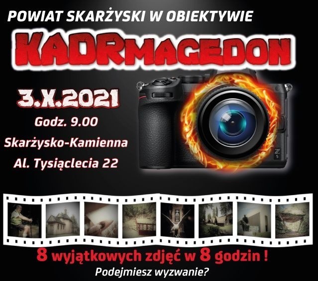 Konkurs fotograficzny "KADRmagedon" w Skarżysku. Zwycięzca dostanie 6 tysięcy złotych w gotówce