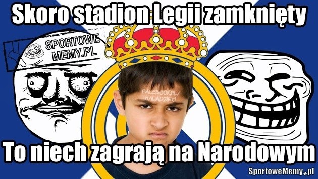 Memy po decyzji UEFA o zamknięciu stadionu Legii na mecz z...