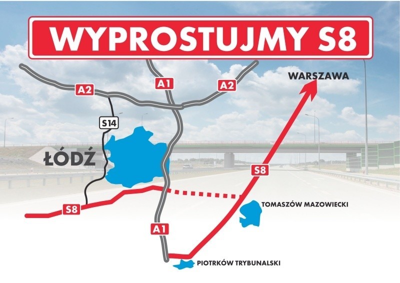Prostowanie drogi ekspresowej S8 pomiędzy Łodzią a Tomaszowem Maz. Czy marszałek Schreiber włączy się do walki?