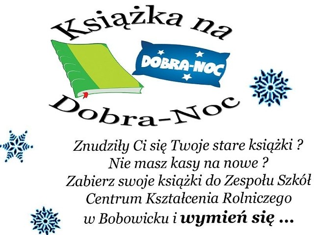 W poniedziałek w Zespole Szkół Centrum Kształcenia Rolniczego w Bobowicku pod Międzyrzeczem odbędzie się wymiana książek.