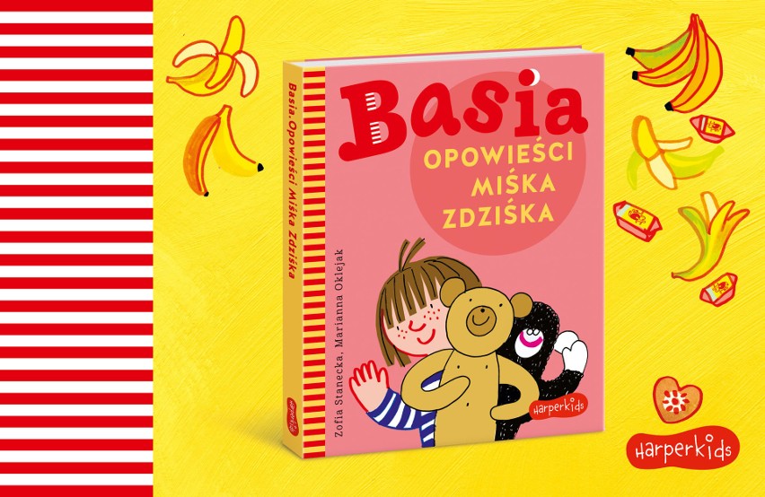 Seria książek o małej Basi doczekała się kolejnej części - to „Basia. Opowieści Miśka Zdziśka”