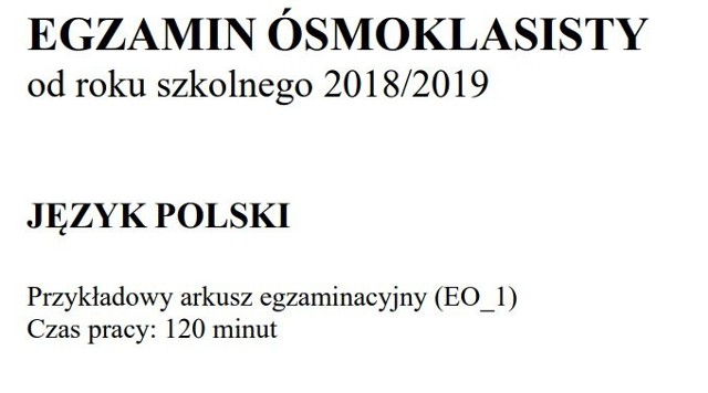 Egzamin ósmoklasisty 2018/2019 CKE - język polski. Arkusze egzamin ósmoklasisty z języka  i zasady oceniania