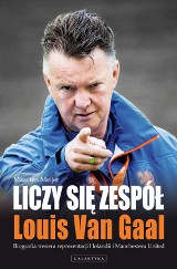 "Liczy się zespół": biografia Louisa van Gaala już w księgarniach. Wygraj egzemplarz tej książki!