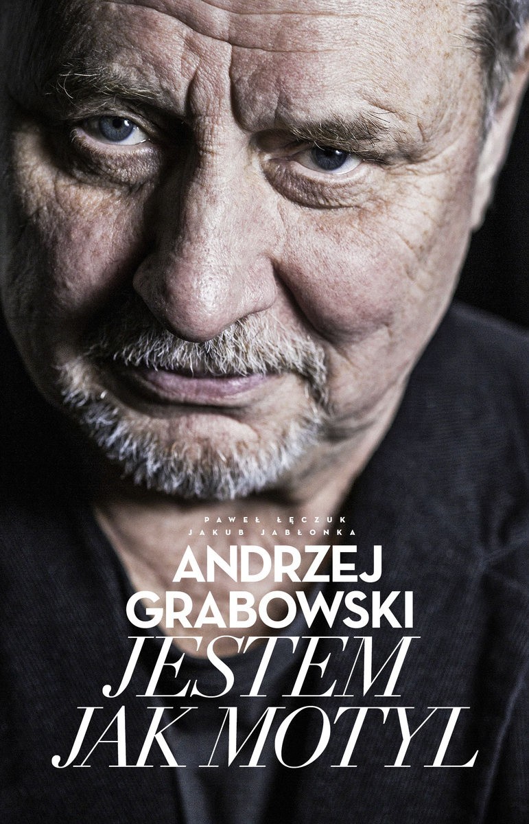 Andrzej Grabowski, Jestem jak motyl