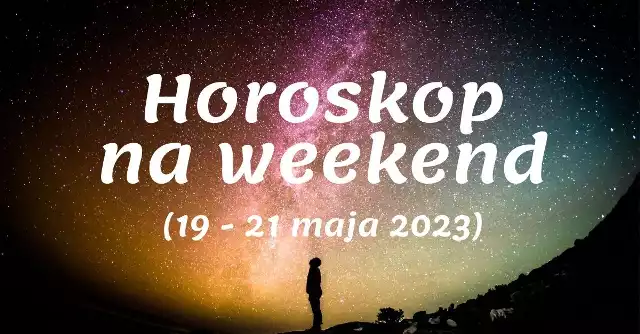 Sprawdź w galerii horoskop dla Twojego znaku zodiaku. Zobacz co będzie się działo w Twoim życiu w najbliższy weekend [19-21 maja]. Szczegóły prezentujemy na kolejnych slajdach.