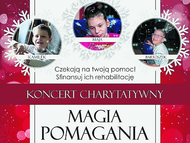 Fragment plakatu zapowiadającego Wielki Koncert Charytatywny dla Mai, Kamilka i Bartoszka.