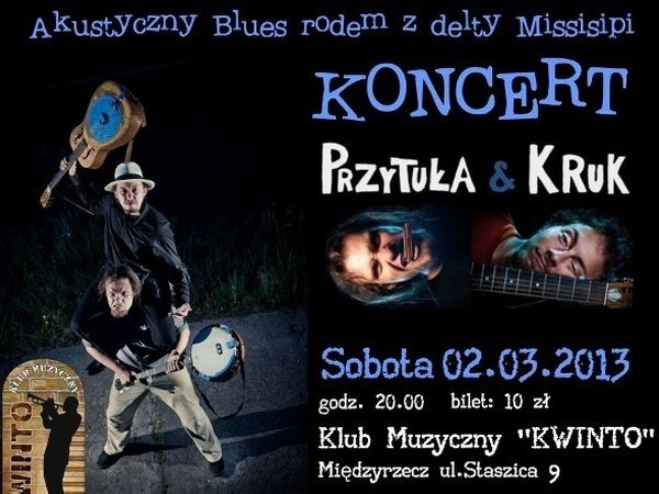 W sobotę w klubie Kwinto w Międzyrzeczu zagra duet "Przytuła and Kruk&#8221;