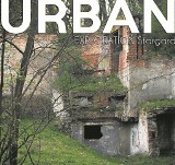 Urban Exploration Stargard: Penetrują wymarłe miejsca