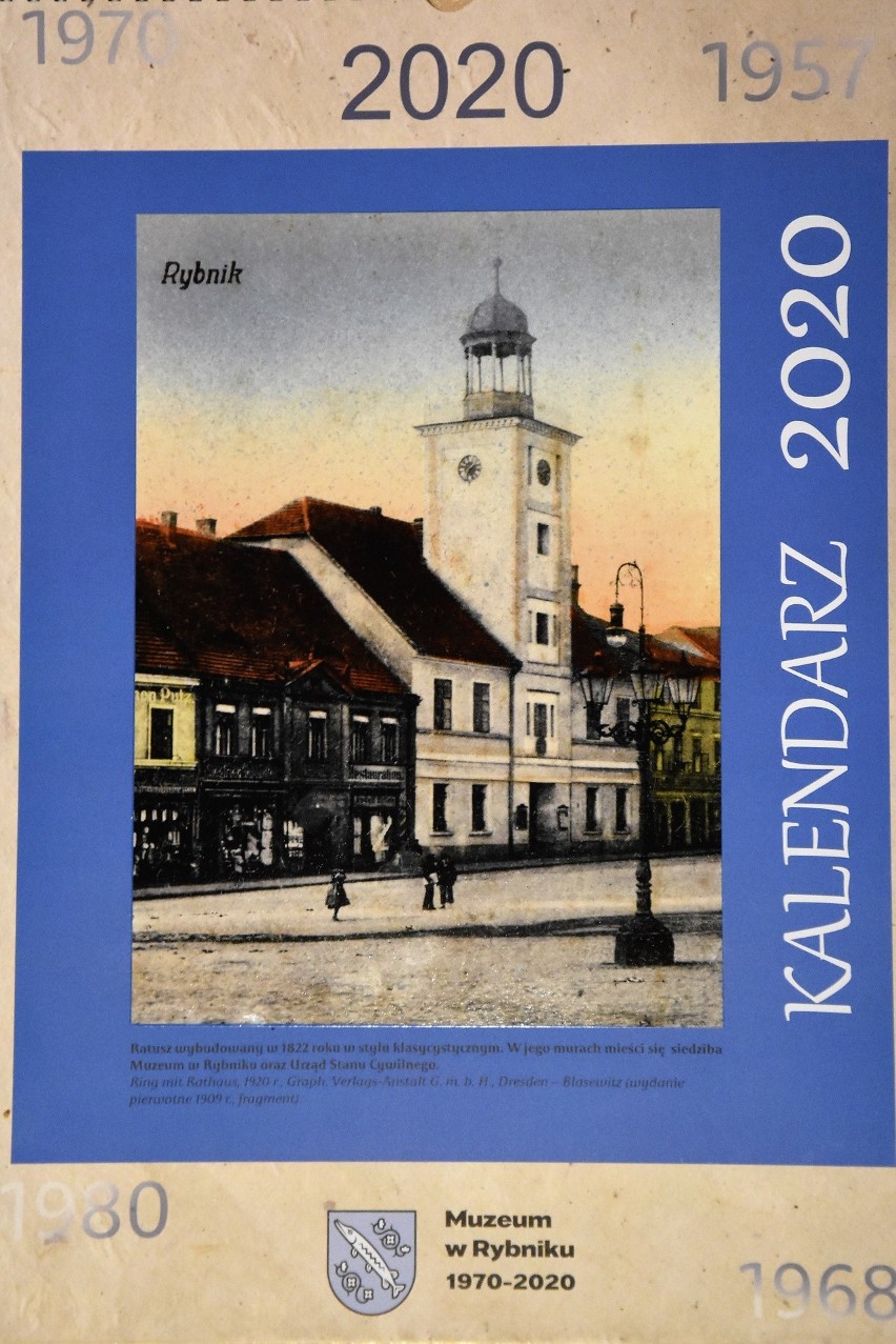 Kalendarz z przedwojennym Rybnikiem na 50-lecie Muzeum w...