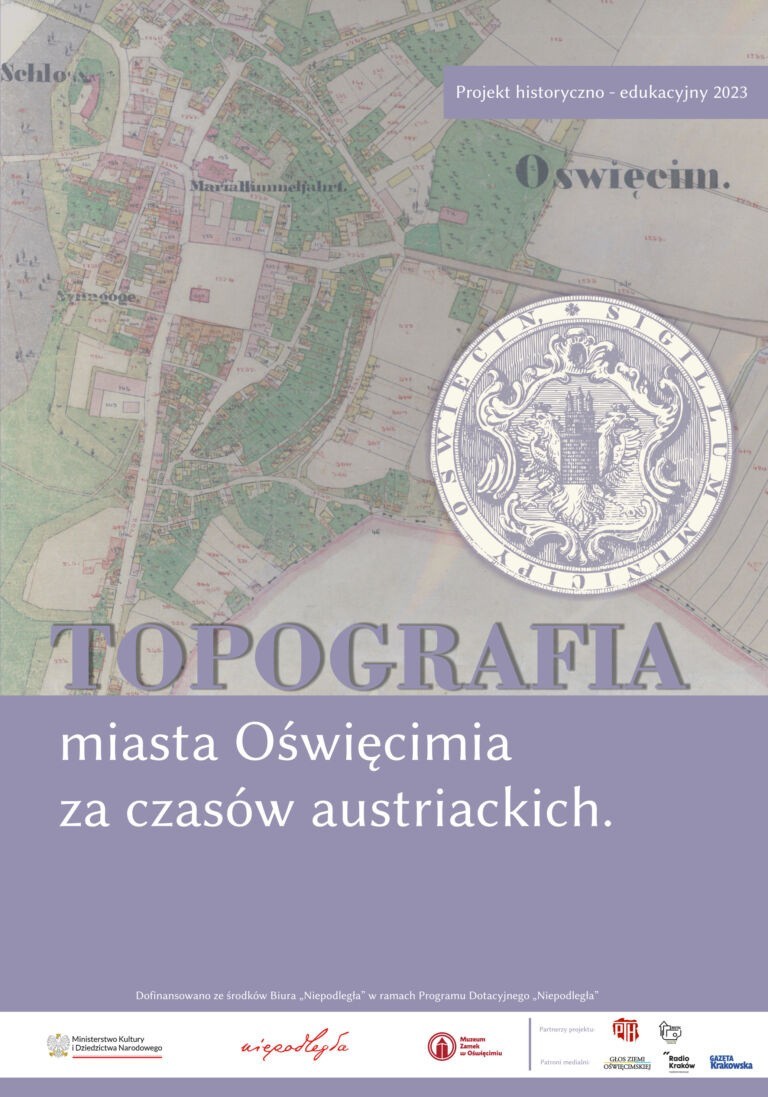 Projekt "Topografia miasta Oświęcimia za czasów...